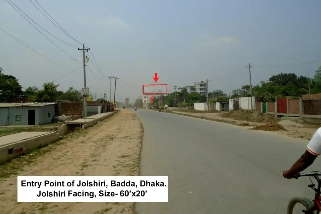 Jolshiri Entry Point, Badda (facing Jolshiri) billboard location