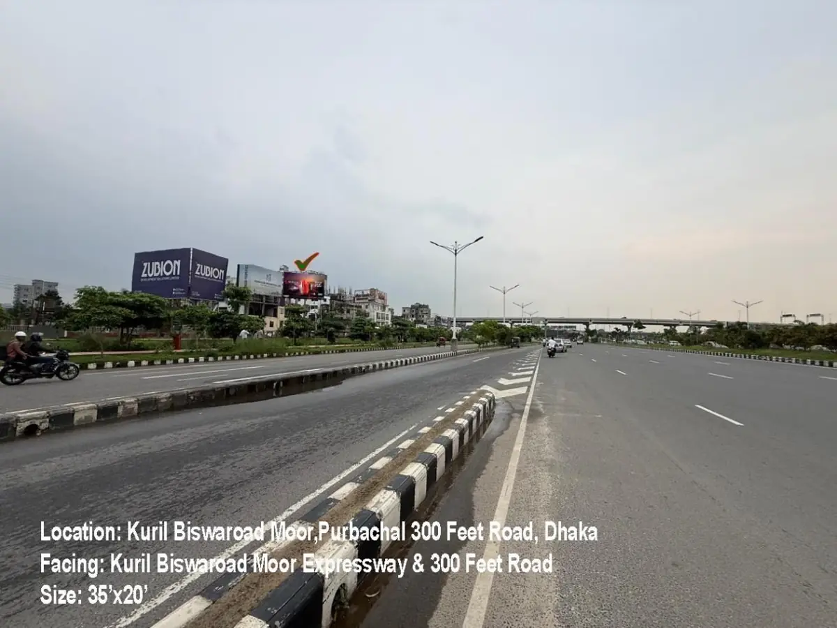 Kuril Bishwa Road, Purbachal 300 Feet billboard location